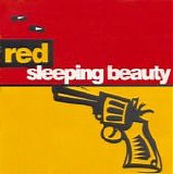Red Sleeping Beauty - Sick & Tired