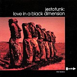 jestofunk - love in a black dimension