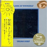 Uriah Heep - Look At Yourself (SHM-CD 2011)