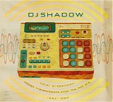 dj shadow - total breakdown: hidden transmissions from the mpc era, 1992-1996