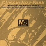 Various artists - Classic Jazz-Funk Mastercuts Volume 1