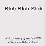 Blah Blah Blah - 30th Anniversary Special