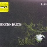 Ludo - Broken Bride
