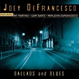 Joey DeFrancesco - Ballads and Blues