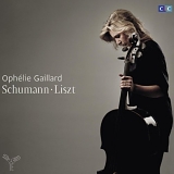 Ophelie Gaillard, Delphine Bardin - Schumann: Cello Concerto; Liszt: Cello Works
