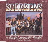 Scorpions - Is There Anybody
