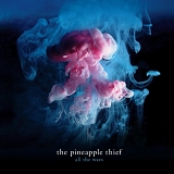 Pineapple Thief, The - All The Wars