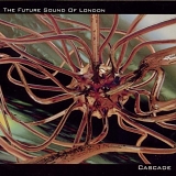 The Future Sound of London - Cascade