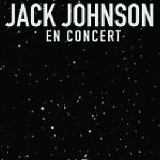 Johnson, Jack (Jack Johnson) - En Concert