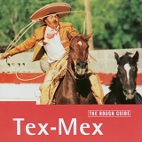 Various artists - The Rough Guide To Tex-Mex