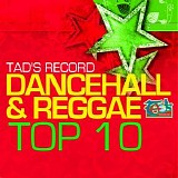 Various artists - Tad's Record Dancehall & Reggae Top Ten
