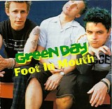 Green Day - Foot In Mouth