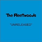 The Fleetwoods - Unreleased