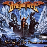 Dragonforce - Valley Of The Damned