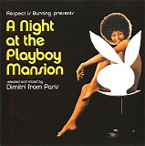 dimitri from paris - a night at the playboy mansion