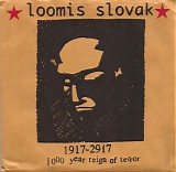Loomis Slovak - 1000 Year Reign Of Terror