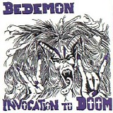 Bedemon (pre - Pentagram) - Invocation to Doom