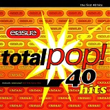 Erasure - Total Pop! The First 40 Hits