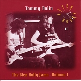 Bolin, Tommy - After Hours The Glen Holly Jams