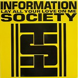 Information Society - Lay All Your Love On Me