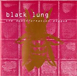 Black Lung - The Disinformation Plague