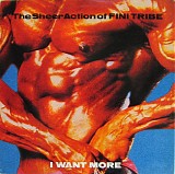 Fini Tribe - I Want More
