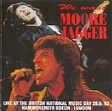Gary Moore And Mick Jagger - We Want Moore Jagger