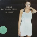 Everything But The Girl - Missing (Remix Single)