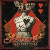 Heart - These Dreams: Greatest Hits