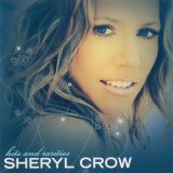Sheryl Crow - Hits and Rarities