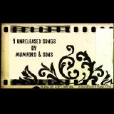 Mumford & Sons - Unreleased Songs