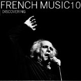 Various artists - Discovering French Music volume 10