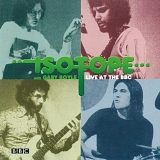Isotope & Gary Boyle - Live at the BBC