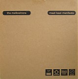 The Mellowtrons & Meat Beat Manifesto - The Mellowtrons/Meat Beat Manifesto