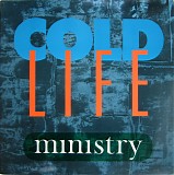 Ministry - Cold Life