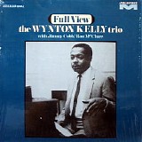 Wynton Kelly Trio - Full View