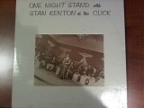 Stan Kenton - One Night Stand with Stan Kenton at the Click