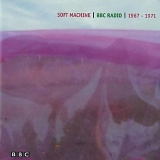 Soft Machine - BBC Radio 1967-1971