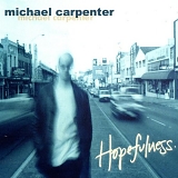Carpenter, Michael - Hopefulness
