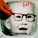 Carpenter, Michael - Baby