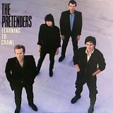 Pretenders - Learning To Crawl