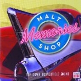 Various artists - Malt Shop Memories - Top Down, Convertible Sound