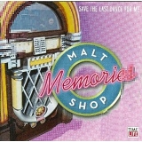 Various artists - Malt Shop Memories - Save the Last Dance For Me