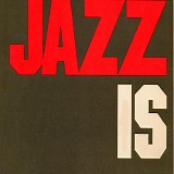 Various artists - Jazz Is