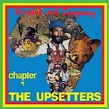 Scratch and Company [Lee Perry] - The Upsetters Chapter 1