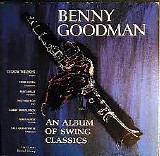 Benny Goodman - Album Of Swing Classics