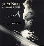 Steve Nieve - Keyboard Jungle ...plus selections from Playboy