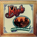 Prelude - After The Gold Rush