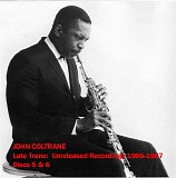 John Coltrane - Late Trane: Unreleased Recordings 1965-1967 Vol. 3