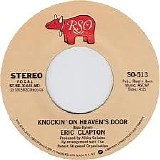 Eric Clapton - Knockin' On Heaven's Door/Someone Like You